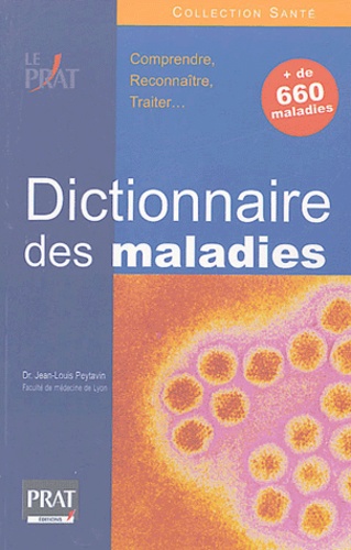 Le dictionnaire des maladies