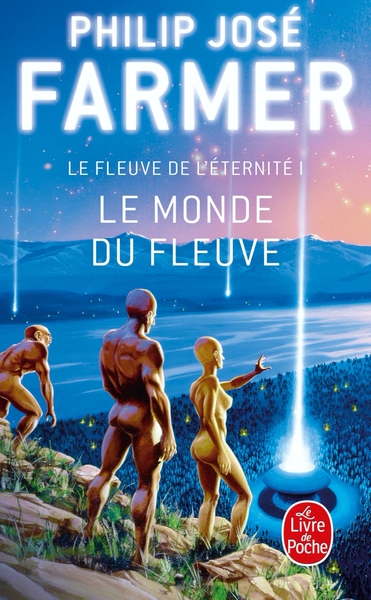 Le Fleuve de l'Eternité Volume 1