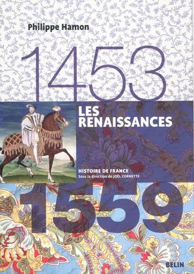 Les Renaissances (1453-1559)