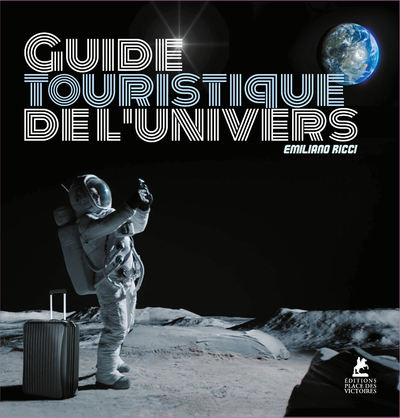 Guide touristique de l'Univers