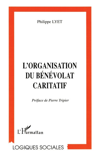 L'organisation du bénévolat caritatif