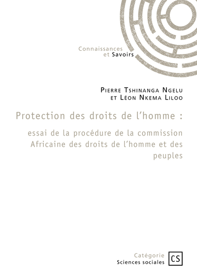 Protection des droits de l’homme - Pierre Tshinanga Ngelu , Léon  Nkema Liloo