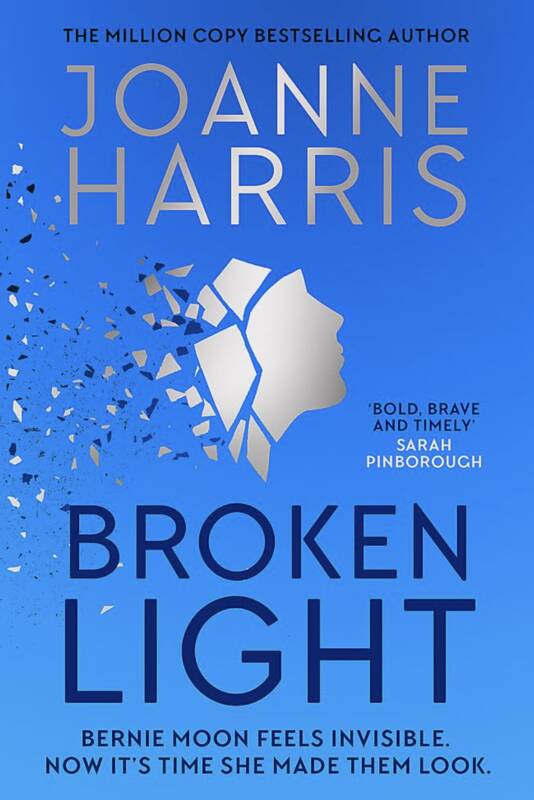 Broken Light - Joanne HARRIS