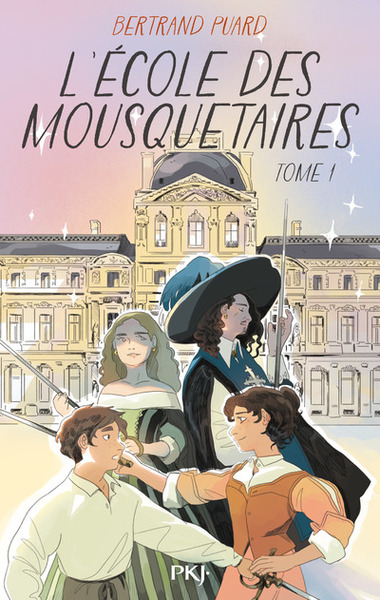 L'Ecole des mousquetaires Volume 1