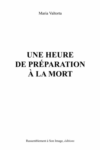 Une heure de préparation à la mort