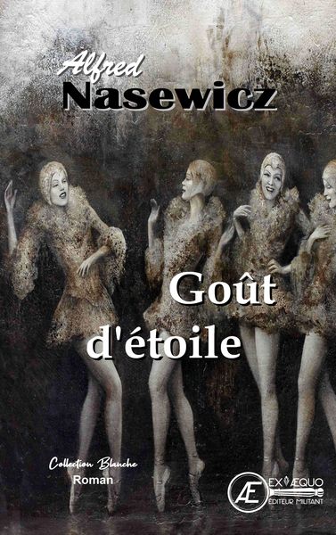 Goût d'étoile - Alfred Nasewicz