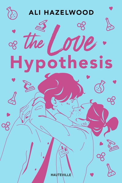 The Love Hypothesis (Édition Collector Augmentée) - Ali Hazelwood