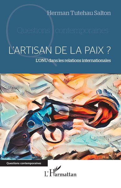 L'artisan de la paix ? - Herman Tutehau Salton