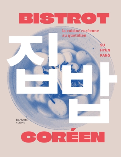 Bistrot coréen - Su Hyun Kang