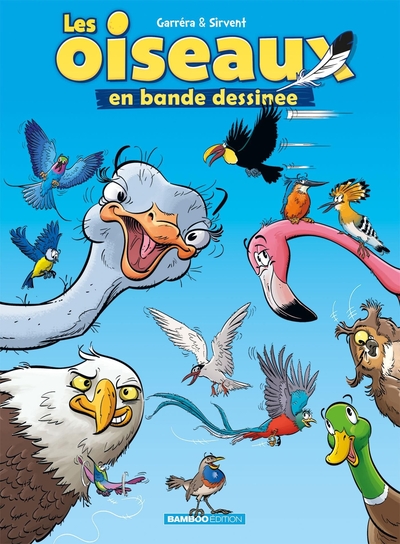 Les oiseaux en bande dessinée Volume 1