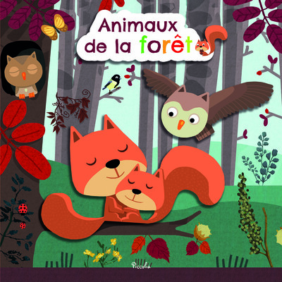 Animaux de la  forêt - Nicole Colas Des Francs