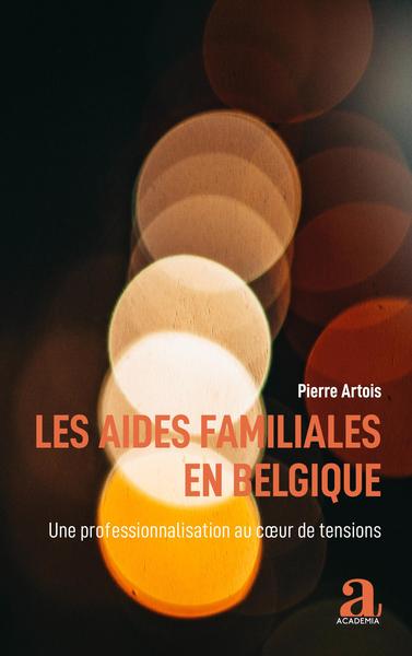 Les aides familiales en Belgique - Pierre Artois