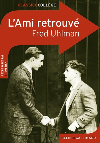 L'Ami retrouvé - Fred Uhlman