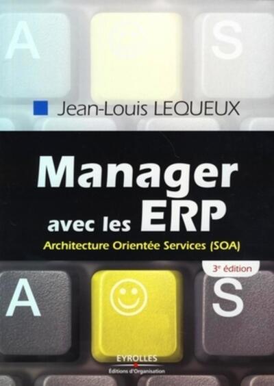 Manager avec les ERP - Jean-Louis Lequeux