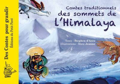 Contes traditionnels des sommets de l'Himalaya - Stephen D'Arco