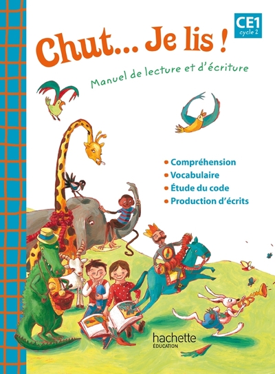 Chut... Je lis ! - Méthode de lecture CE1 - Cahier d'exercices - Ed. 2012