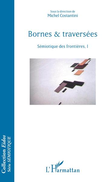 Sémiotique des frontières Volume 1