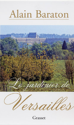 Le Jardinier De Versailles