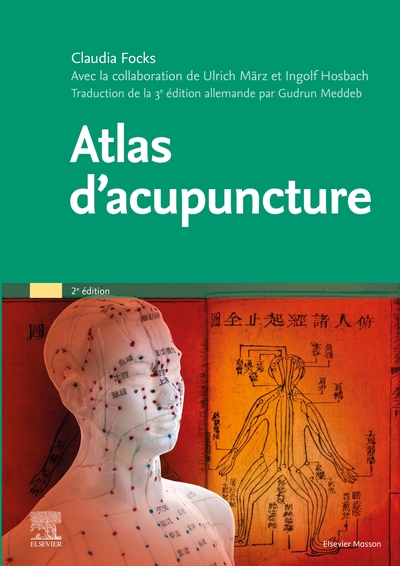 Atlas d'acupuncture - Claudia Focks