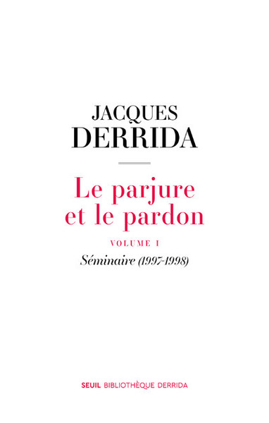 Le parjure et le pardon Volume 1