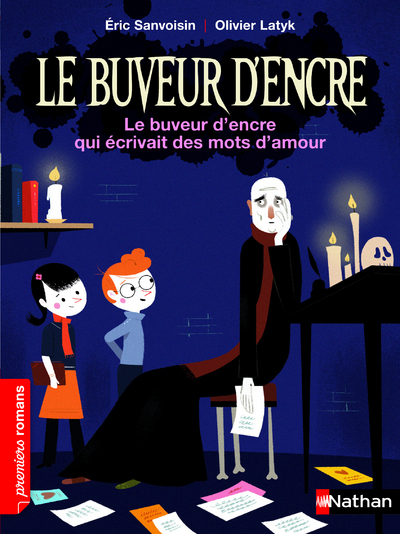 Le Buveur d'encre qui écrivait des mots d'amour - Eric Sanvoisin