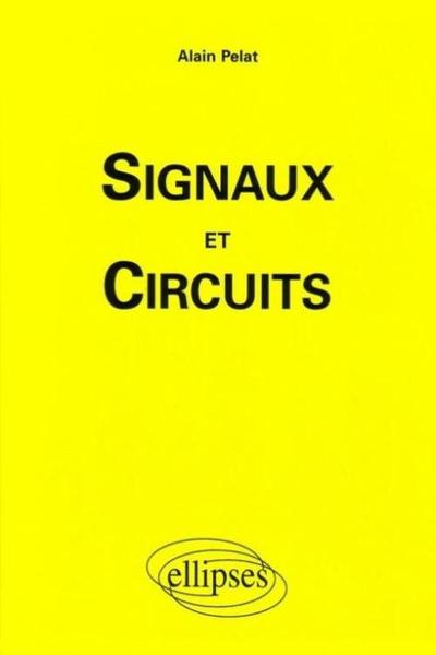 Signaux et circuits