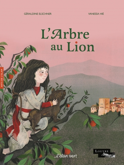 L'Arbre au lion - Arts de l'Islam - Géraldine ELSCHNER