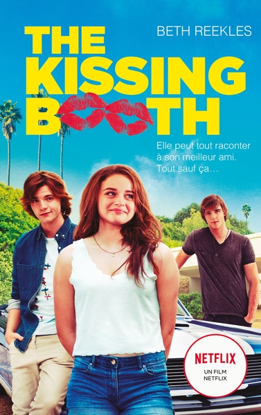 The Kissing Booth Volume 1