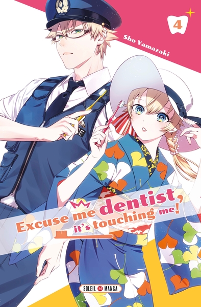 Excuse-me dentist, it's touching me! Volume 4