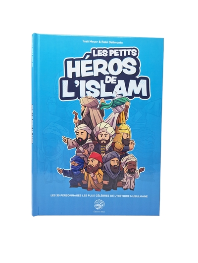 Les Petits Heros De L'Islam
