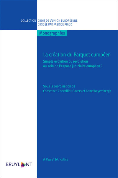 La création du Parquet européen