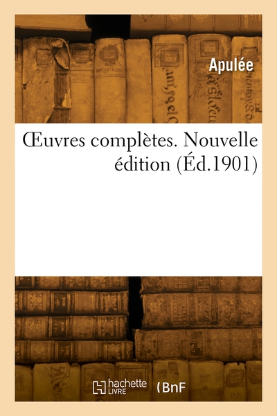 OEuvres complètes. Nouvelle édition