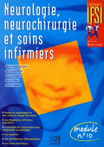 Neurologie, neurochirurgie et soins infirmiers. Module n°10