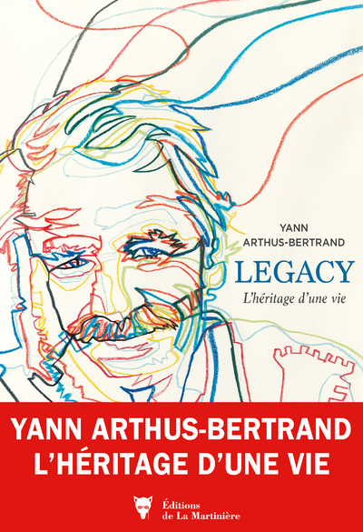 Legacy - Yann Arthus-Bertrand