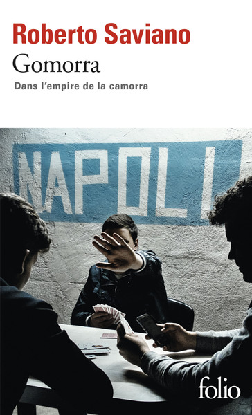 Gomorra / dans l'empire de la camorra