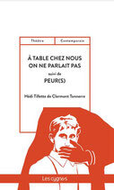 À table, chez nous, on ne parlait pas, suivi de Peur(s) - HEDI TILETTE de CLERMONT TONNERRE