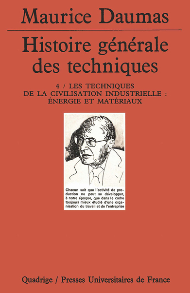 Histoire générale des techniques - Volume 4