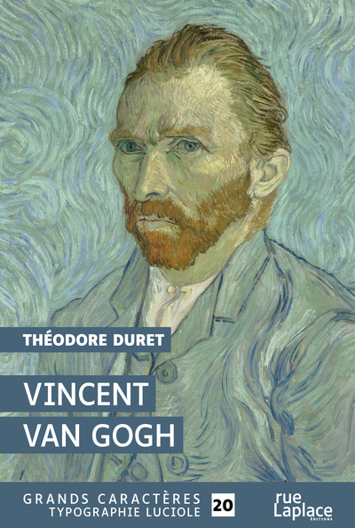 Vincent Van Gogh, Grands Caractères, Édition Accessible Pour Les Malvoyants