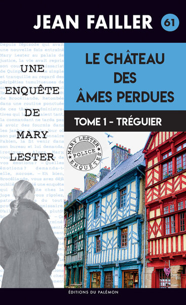 Une enquête de Mary Lester Volume 61