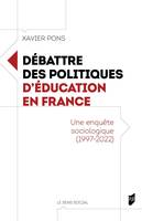 Débattre des politiques d'éducation en France