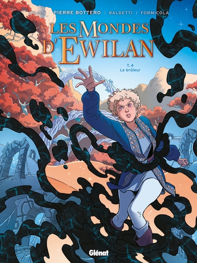 Les Mondes d'Ewilan Volume 4