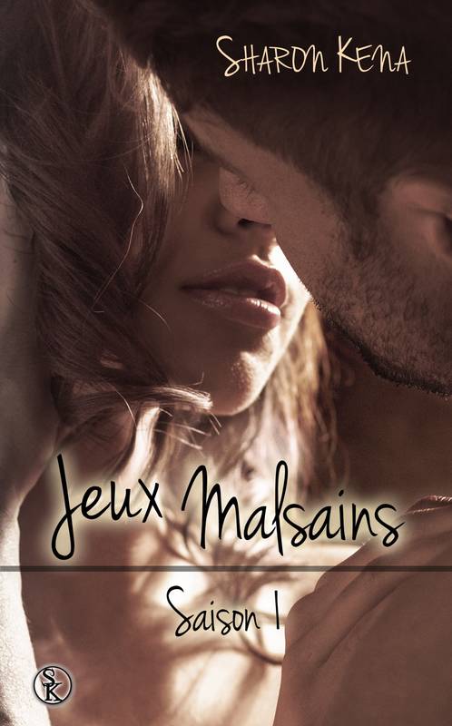 Jeux malsains Volume 1