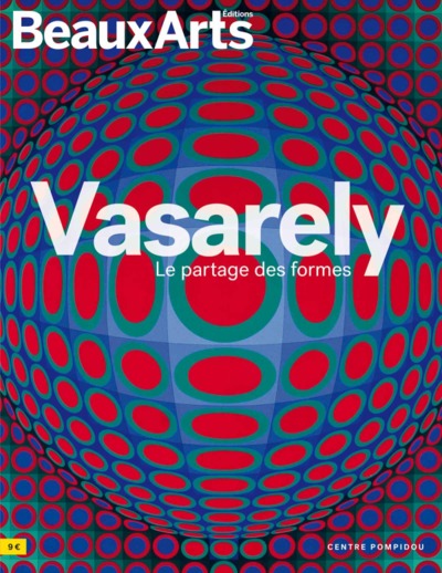 Vasarely, Le Partage Des Formes - Au Centre Pompidou, Au Centre Pompidou