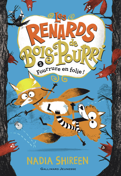 Les renards de Bois-Pourri Volume 2