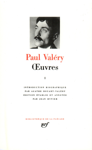 Oeuvres - Volume 1 - Paul Valéry