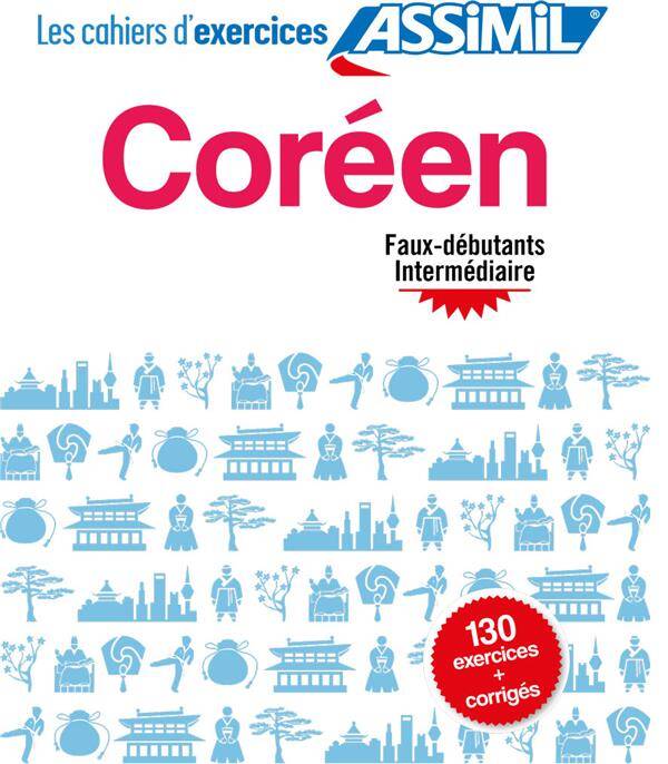 Coréen faux-débutants & intermédiaire (cahier d'exercices)