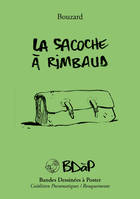 La sacoche à Rimbaud - Guillaume Bouzard