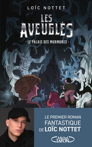 Les aveuglés Volume 1