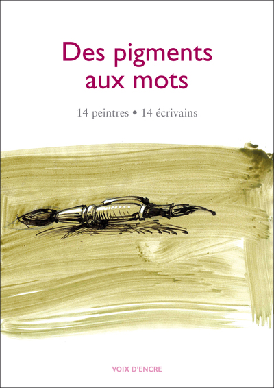 Des pigments aux mots