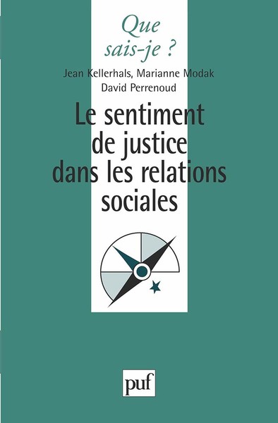 Le Sentiment De Justice Dans Les Relations Sociales